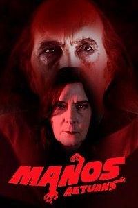   Manos Returns (2018)