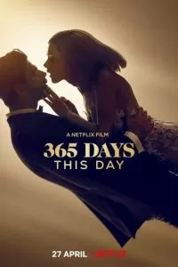   365 дней: Этот день (2022)